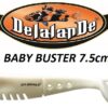DELALANDE BABY BUSTER 7.5cm
