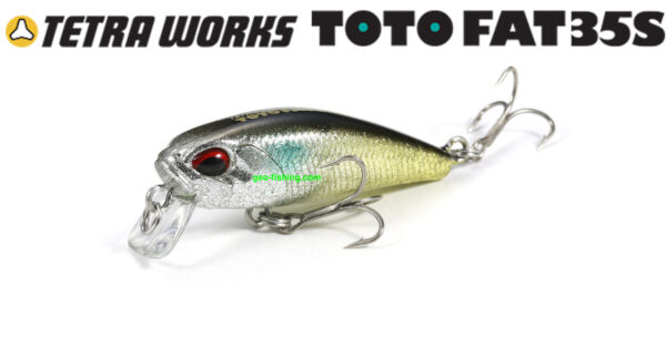DUO TETRA WORKS TOTO FAT 35S