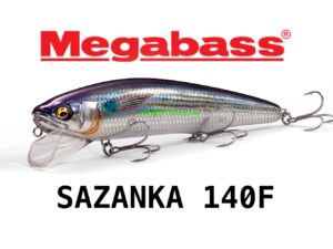 MEGABASS SAZANKA 140F