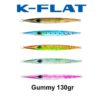 K FLAT GYMMY 130gr K FLAT GYMMY 130gr
